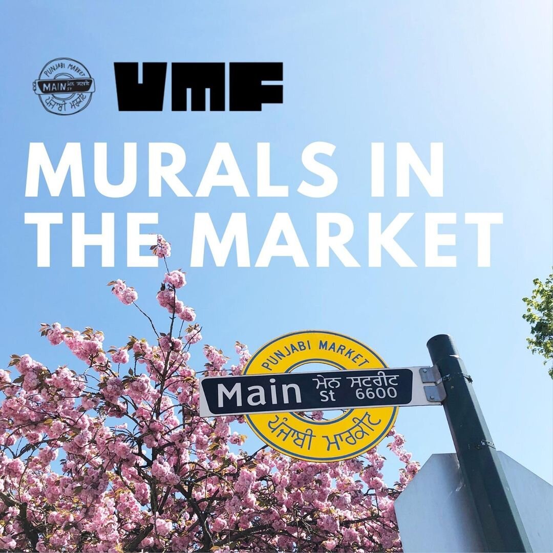 VMF2021 Neighbourhood: Punjabi Market